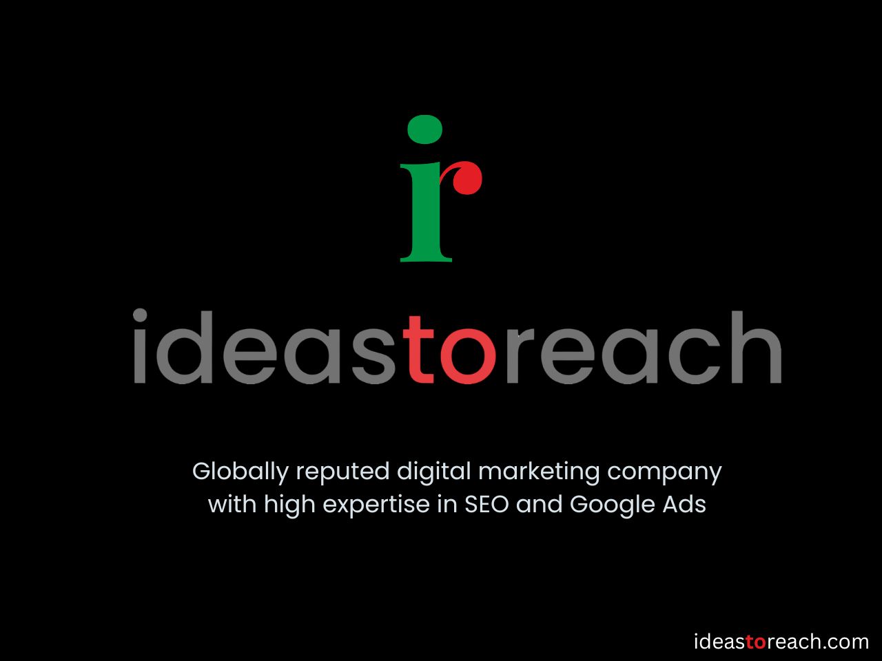 Official green and red ir icon and wordmark for Ideas to Reach India Private Limited, a globally reputed digital marketing company specializing in SEO and Google Ads.